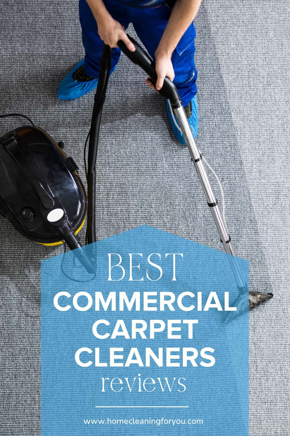 Top 15 Best Commercial Carpet Cleaners For The Money 2024