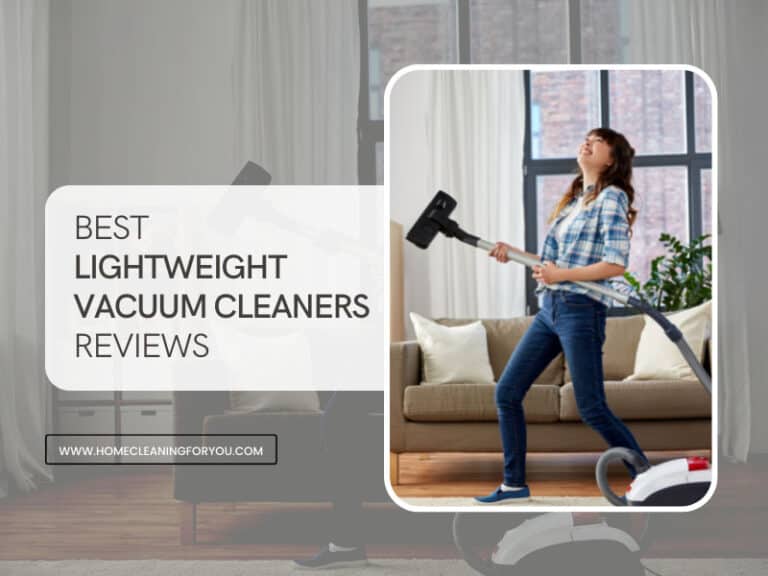 Top 15 Best Lightweight Vacuum Cleaners Reviews 2024