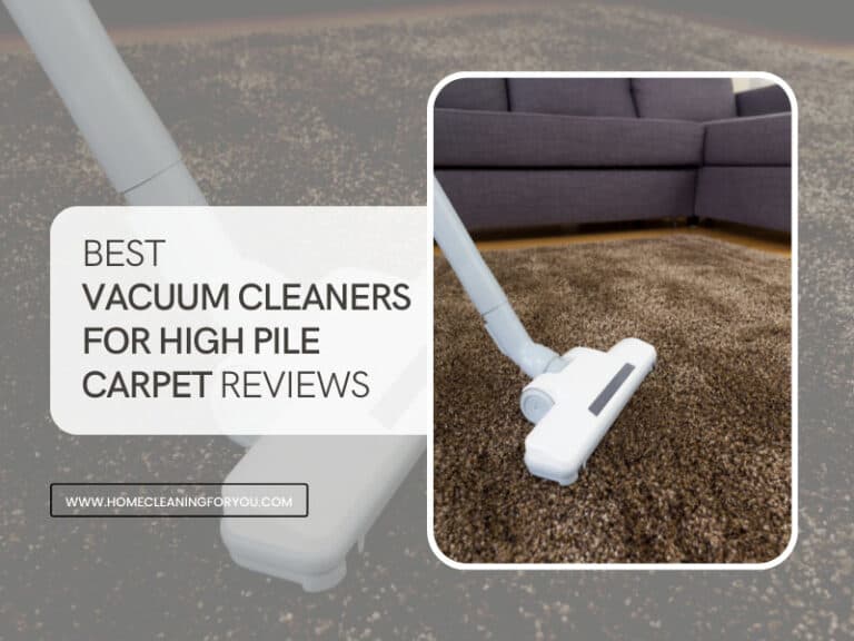 Top 15 Best Vacuum Cleaners For High Pile Carpet Reviews 2024