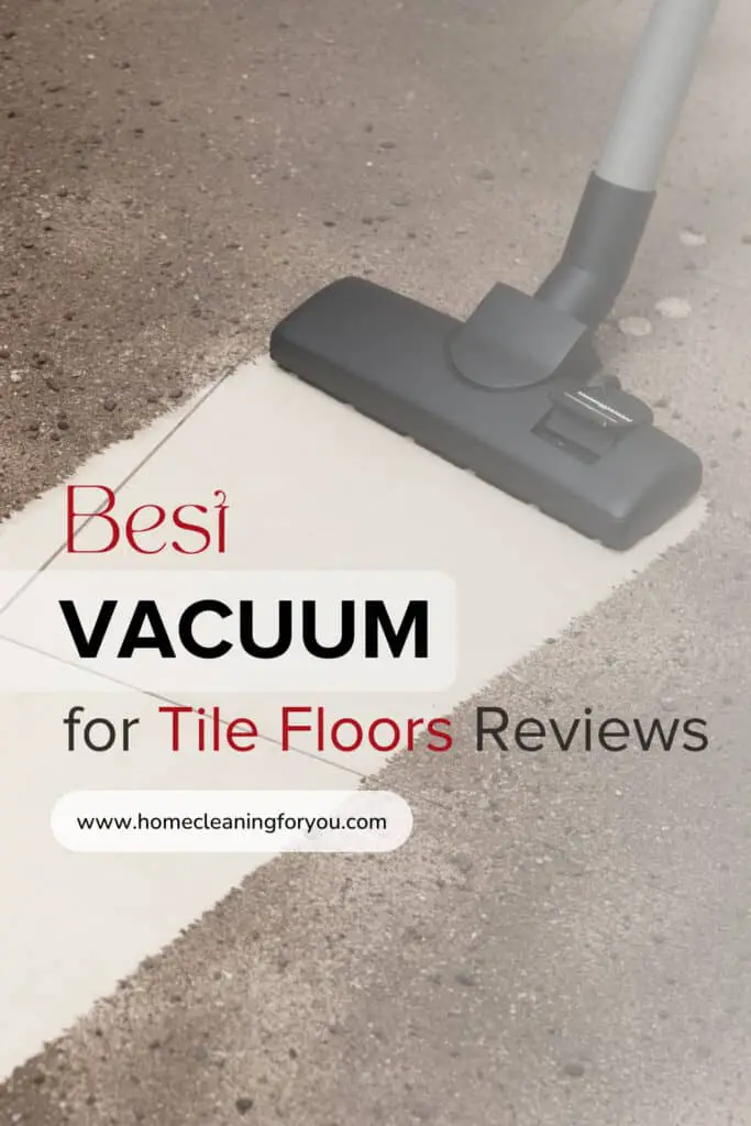 Best Vacuums For Tile Floors