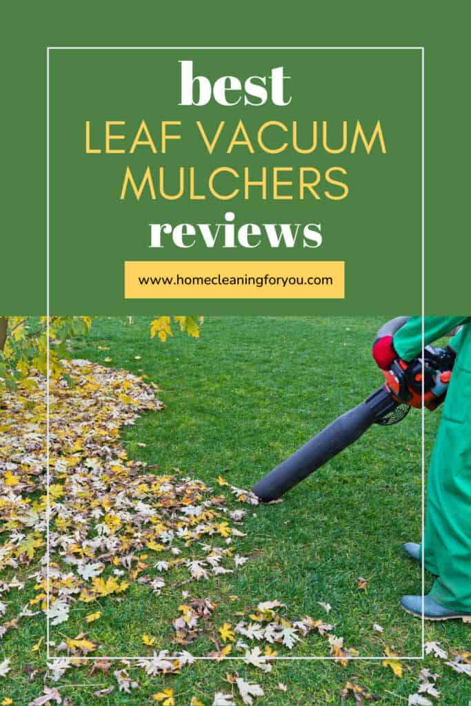 Best Leaf Vacuum Mulcher