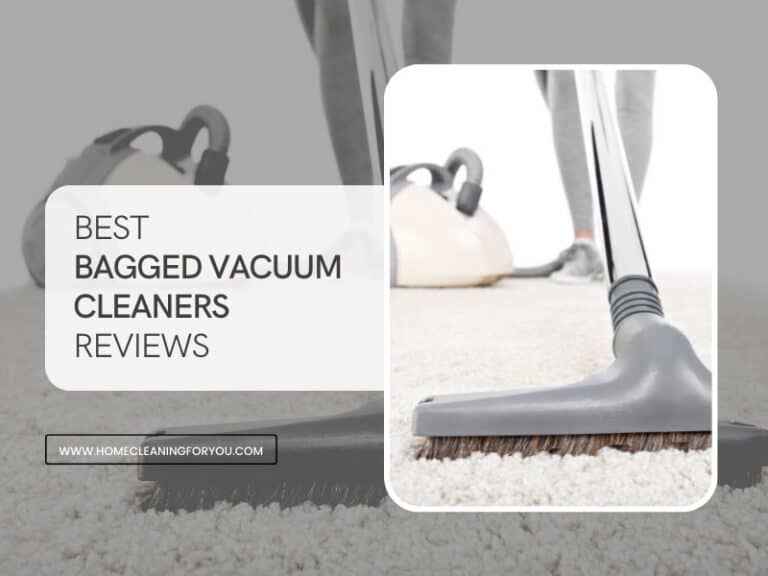 Top 15 Best Bagged Vacuum Cleaners Reviews 2024