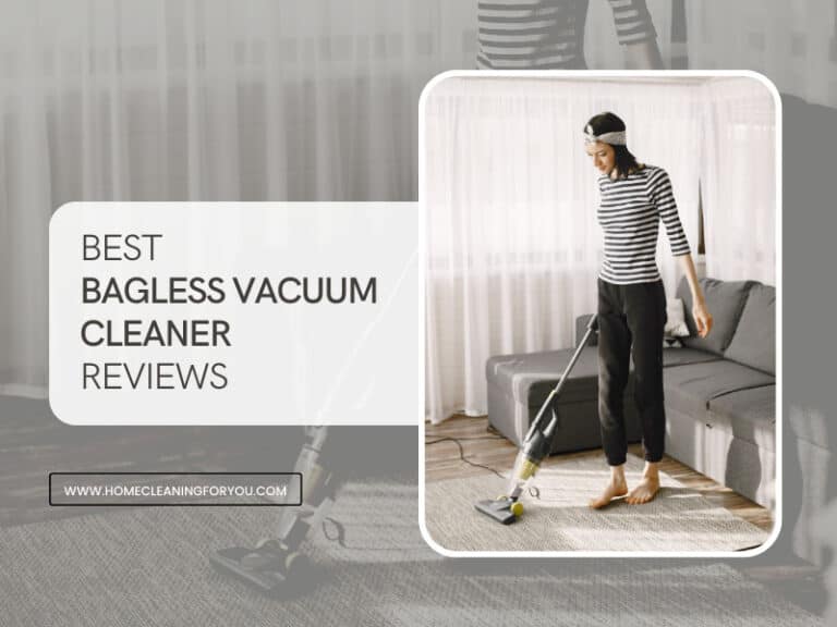 Top 22 Best Bagless Vacuum Cleaner Reviews 2024