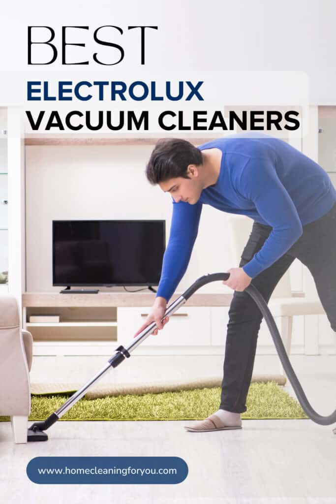 Best Electrolux Vacuum Cleaners