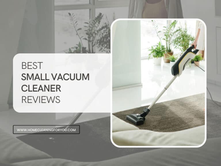 Best Small Vacuum Cleaners