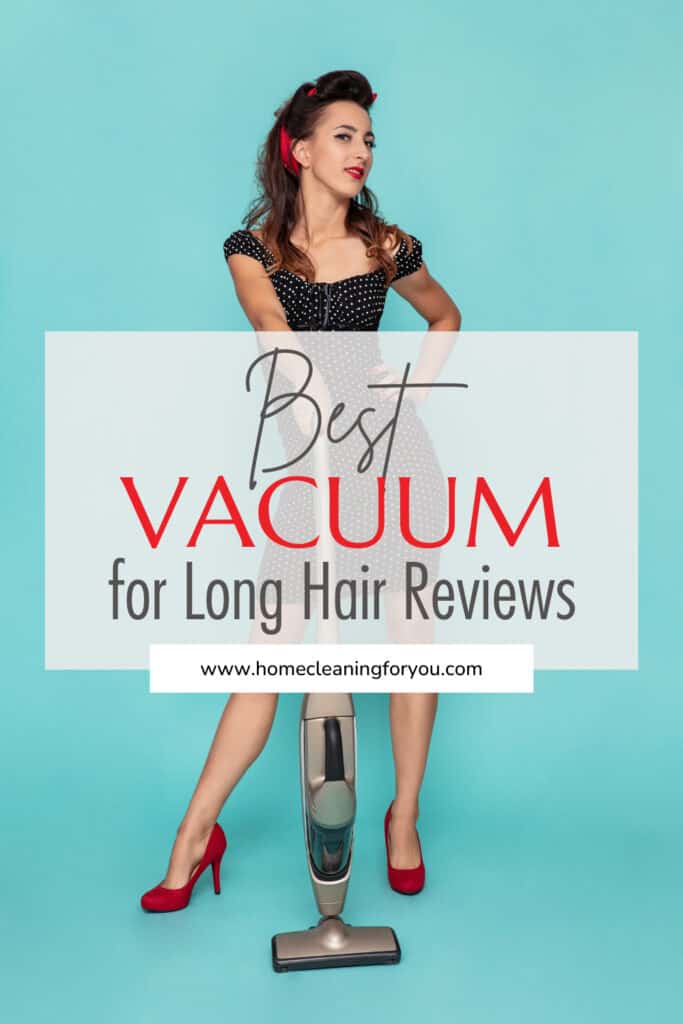 Best Vacuums For Long Hair