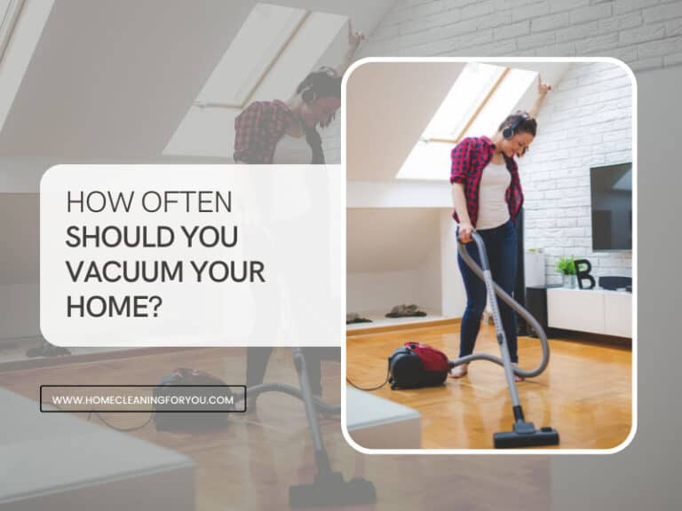 How Often Should You Vacuum Your Home?