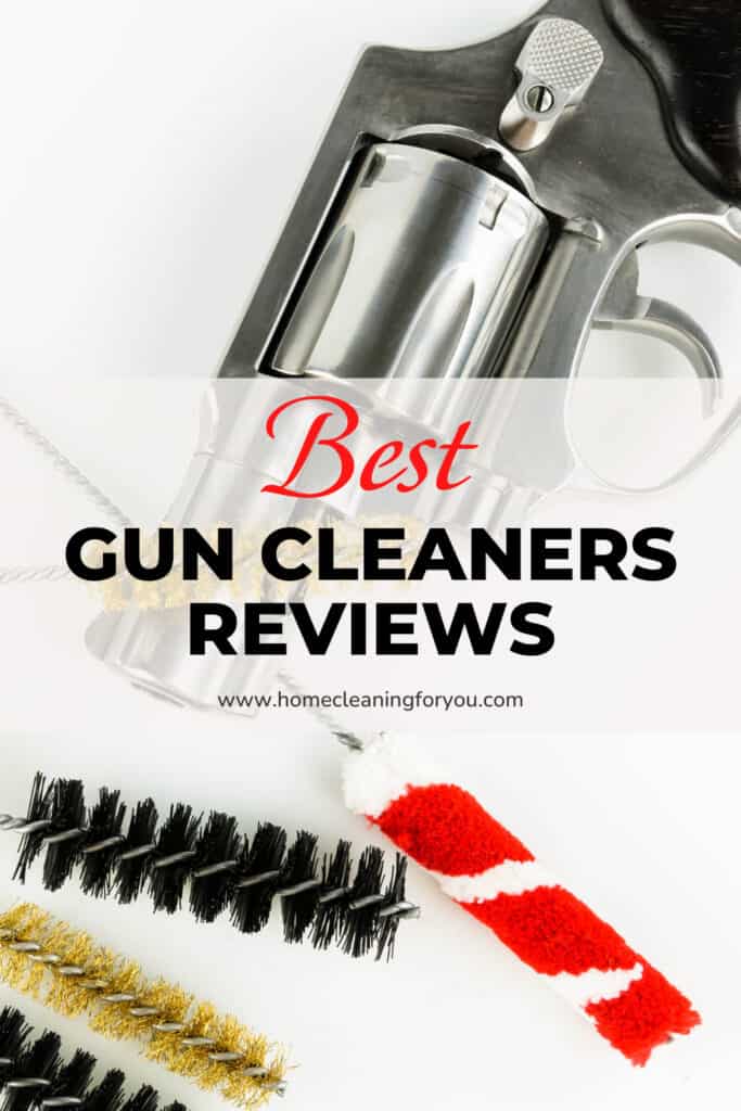 Best Gun Cleaners