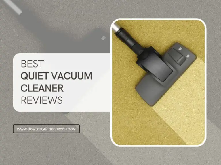 Best Quiet Vacuum Cleaners