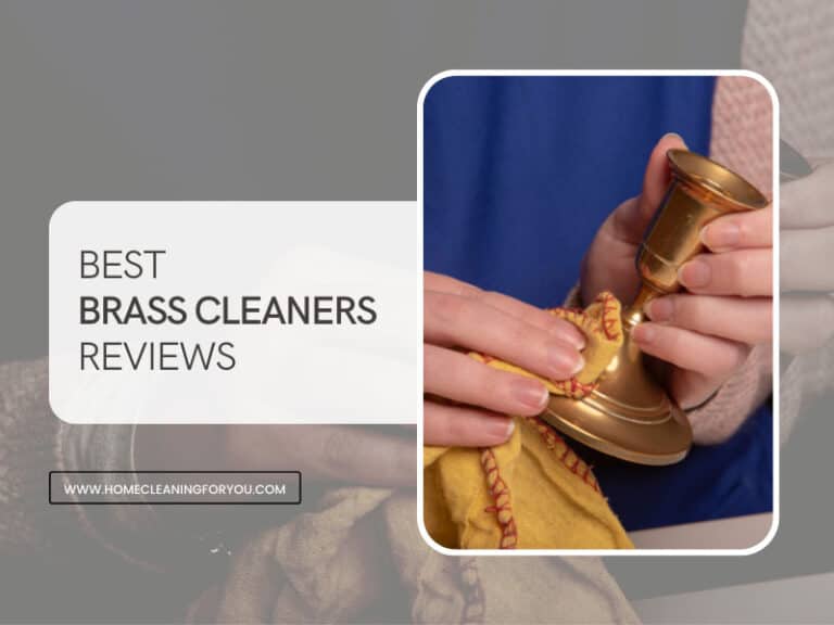 Top 12 Best Brass Cleaners Reviews 2024