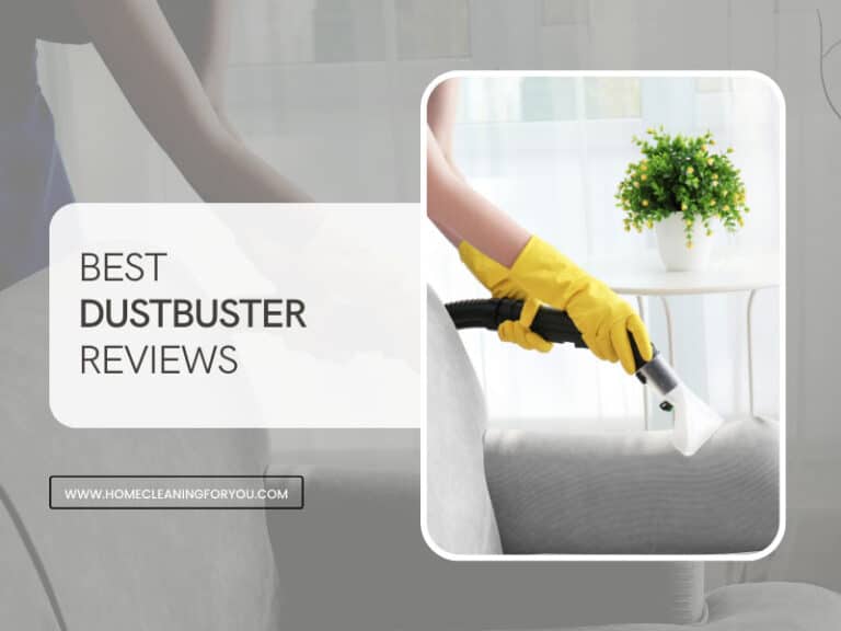 Top 15 Best Dustbuster Reviews 2024