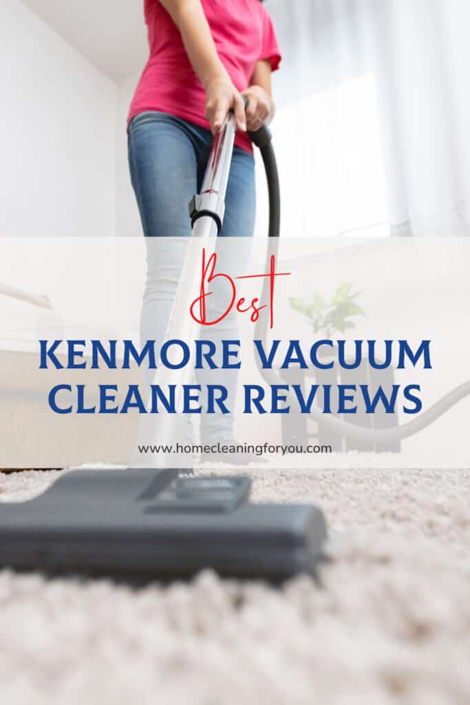 Best Kenmore Vacuum Cleaners