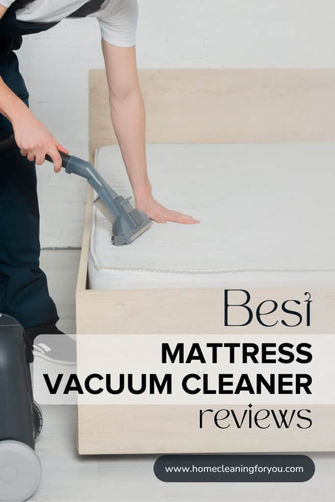 Best Mattress Vacuum Cleaners