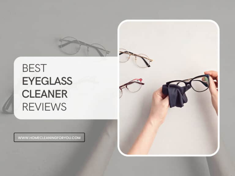 Top 15 Best Eyeglass Cleaner Reviews 2024