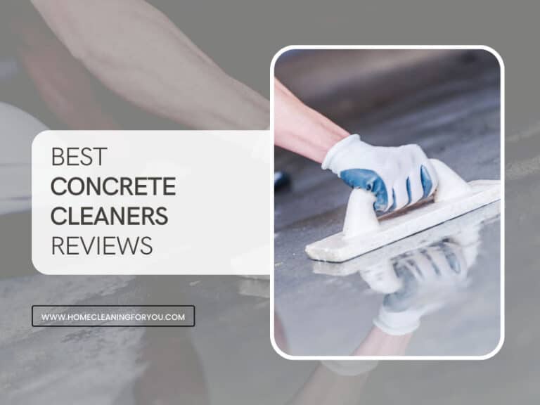Top 15 Best Concrete Cleaners Reviews 2024