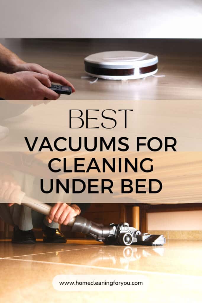 Best Vacuums For Cleaning Under Bed