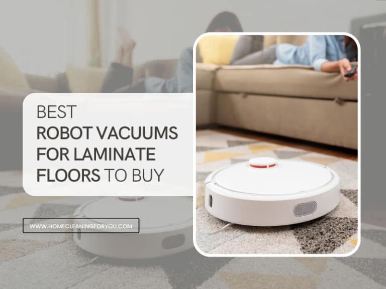 Top 15 Best Robot Vacuums for Laminate Floors To Buy 2024