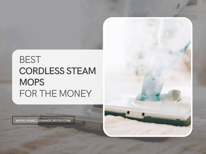 Best Cordless Steam Mops