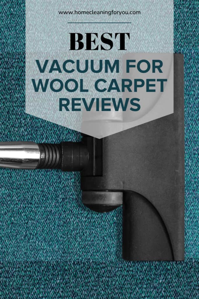 Best Vacuums For Wool Carpet