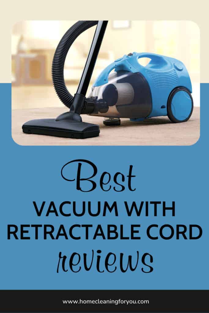 Best Vacuums With Retractable Cords