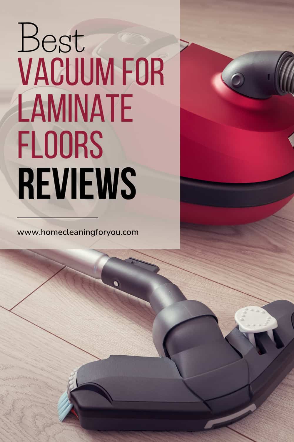 Top 17 Best Vacuum for Laminate Floors Reviews 2024