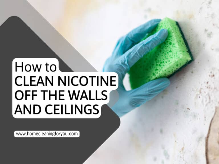 How To Clean Nicotine Off The Walls And Ceilings