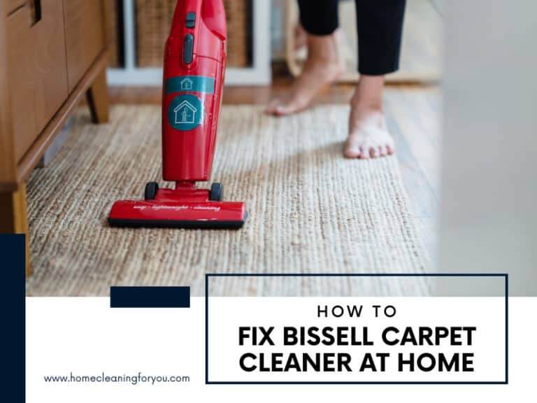 How to Fix Bissell Carpet Cleaner At Home