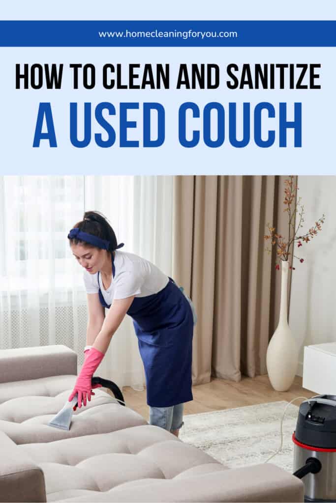 Clean And Sanitize A Used Couch