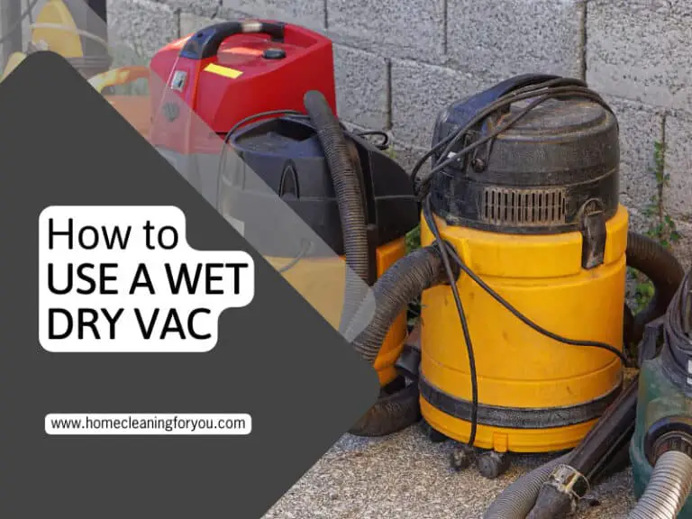 How To Use A Wet Dry Vac