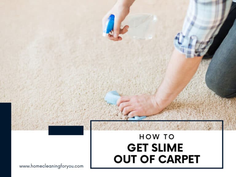 How To Get Slime Out Of Carpet: Your Most Updated Instruction For 2024