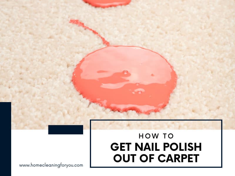 Get Nail Polish Out Of Carpet