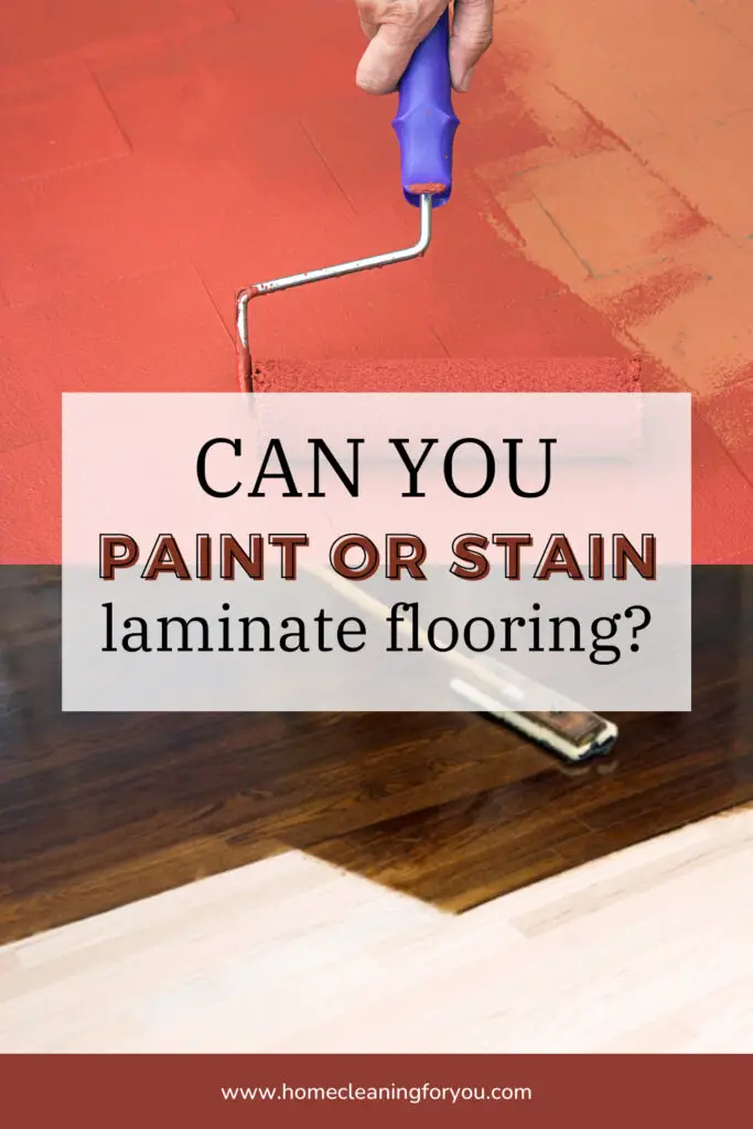 Can You Paint Or Stain Laminate Flooring