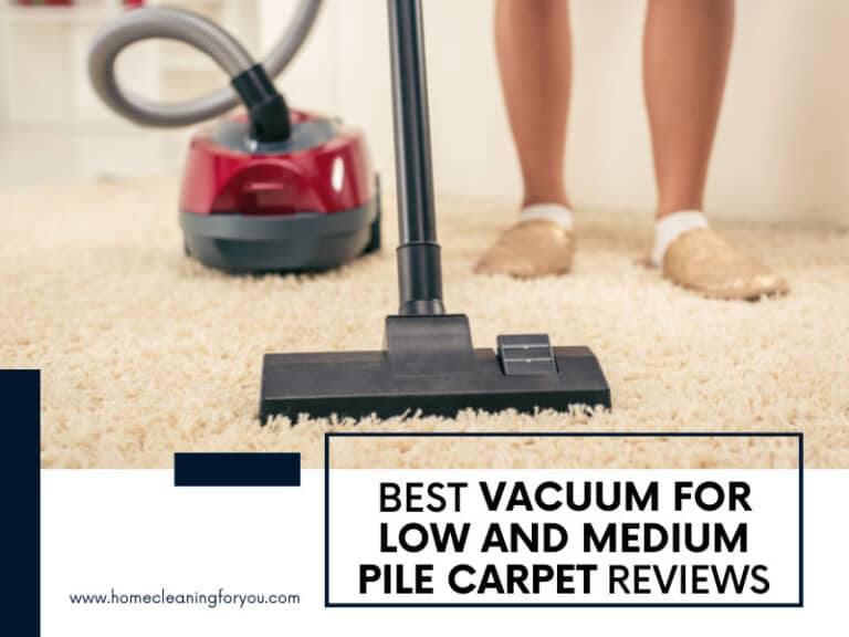 10 Best Vacuum For Low And Medium Pile Carpet Reviews 2024