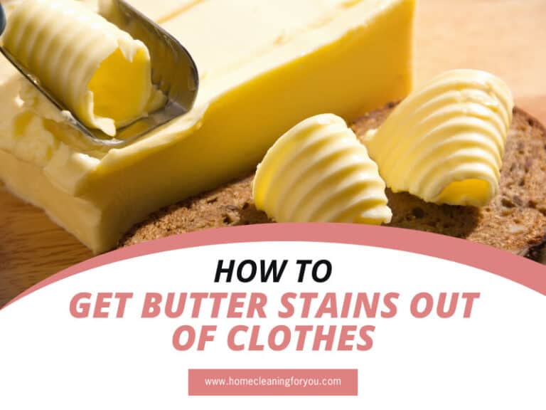 How To Get Butter Stains Out Of Clothes