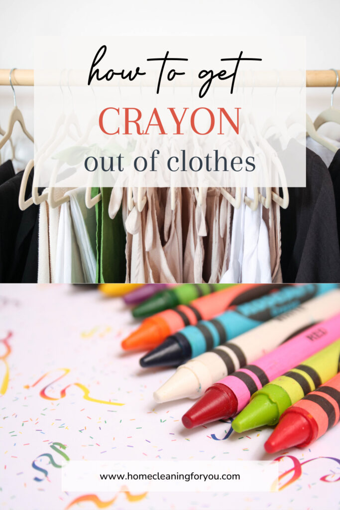How To Get Crayon Out Of Clothes