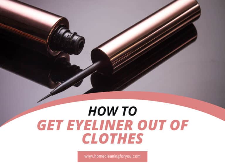 How To Get Eyeliner Out Of Clothes
