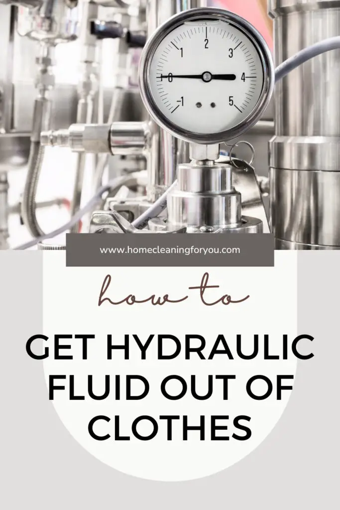 How To Get Hydraulic Fluid Out Of Clothes