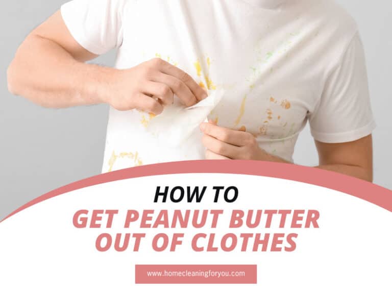 How To Get Peanut Butter Out Of Clothes