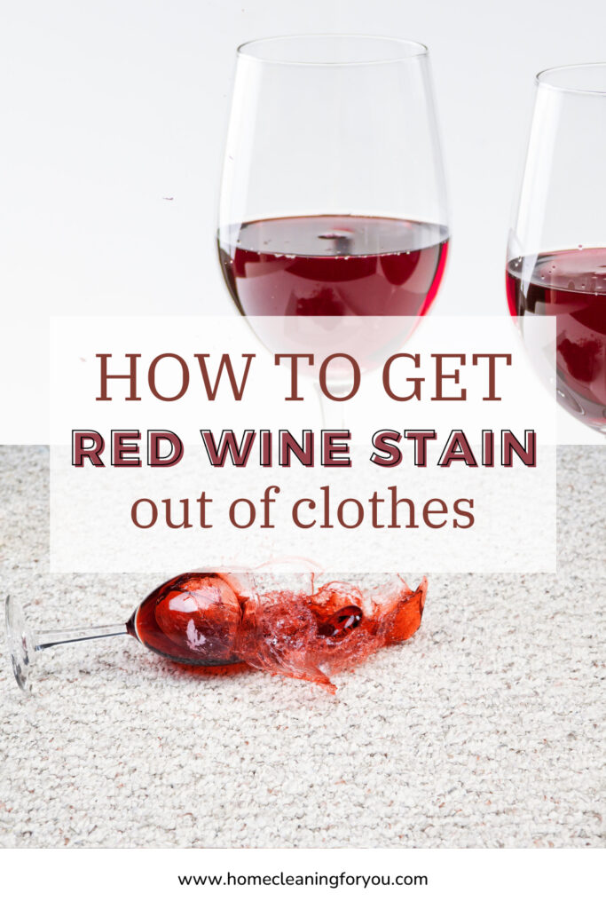 How To Get Red Wine Out Of Clothes