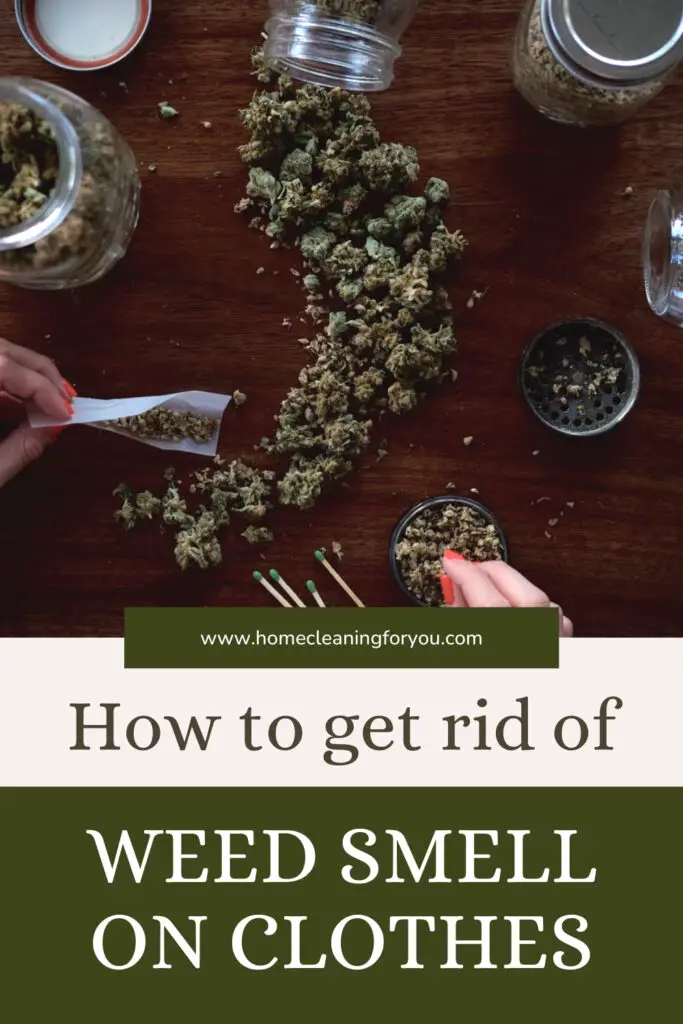 How To Get Rid Of Weed Smell On Clothes