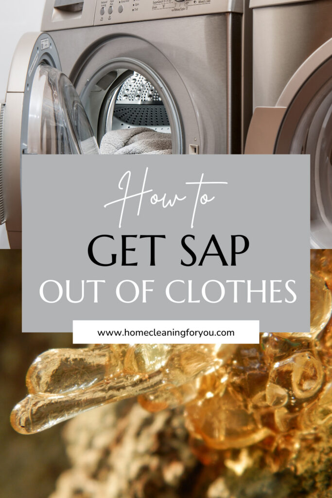 How To Get Sap Out Of Clothes