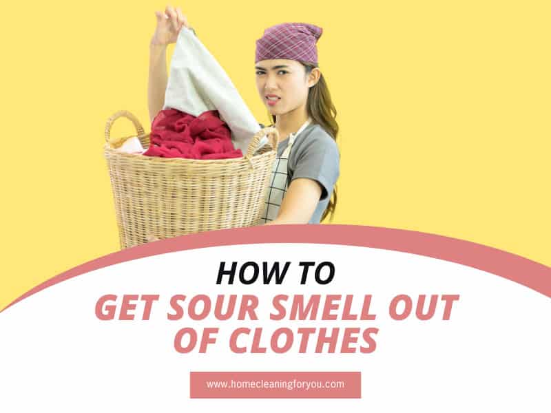 How To Get Sour Smell Out of Clothes