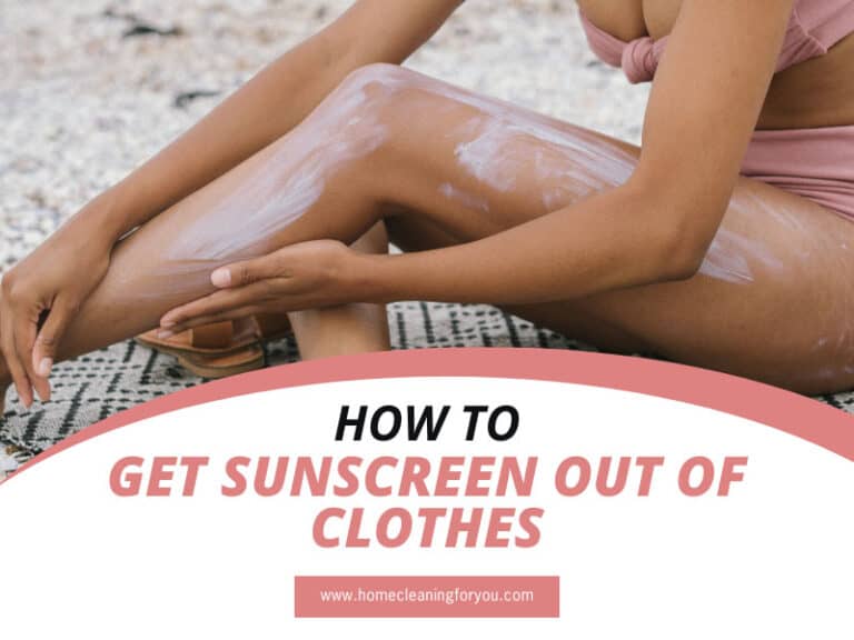 How To Get Sunscreen Out Of Clothes