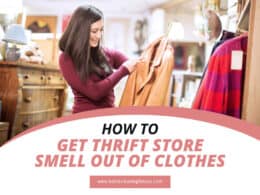 How To Get Thrift Store Smell Out Of Clothes