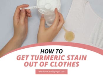 How To Get Turmeric Stain Out Of Clothes