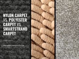 Nylon Carpet Vs Polyester Carpet Vs Smartstrand Carpet