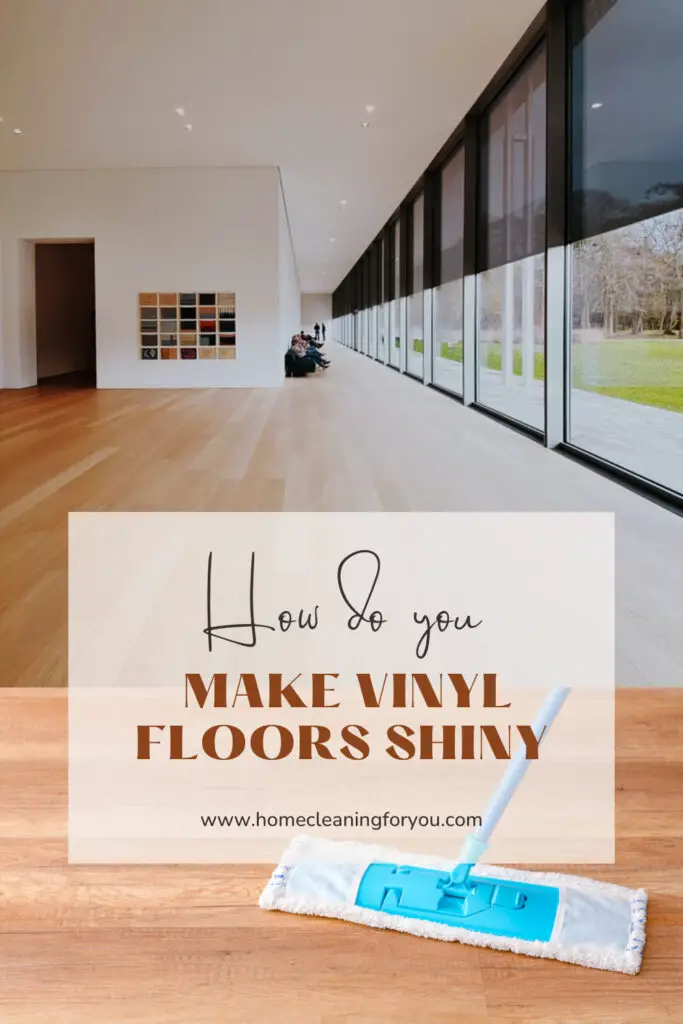 How Do You Make Vinyl Floors Shiny